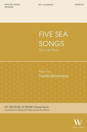 Five Sea Songs SSA and Piano Choral Score