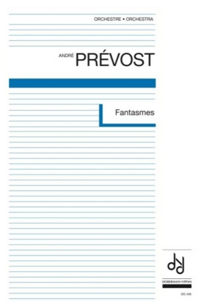 Fantasmes Orchestra Partitur + Stimmen