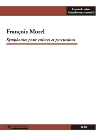 Symphonies pour cuivres et percussions Brass and Percussion Partitur + Stimmen