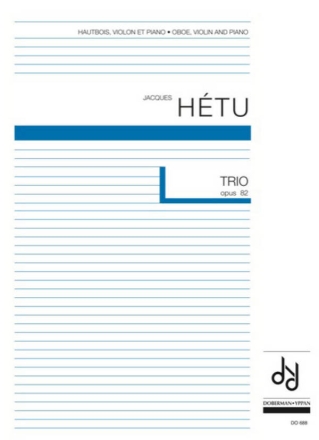 Trio pour hautbois, violon et piano opus 82 Oboe, Violin and Piano Partitur + Stimmen