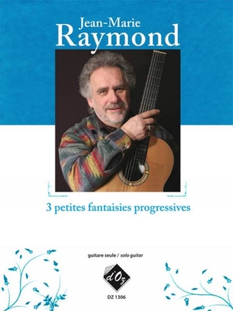 3 petites fantaisies progressives Gitarre Buch