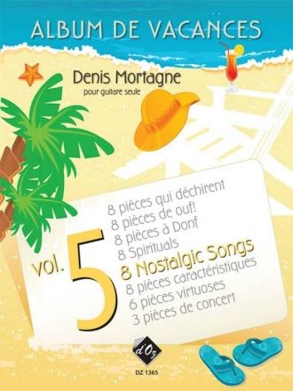 Album de vacances, vol. 5 / 8 Nostalgic Songs Gitarre Buch