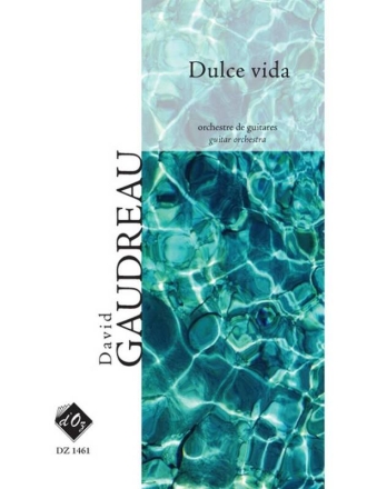 Dulce vida Guitar Orchestra Partitur + Stimmen