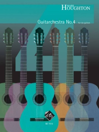 Guitarchestra no. 4 Guitar Sextet Partitur + Stimmen