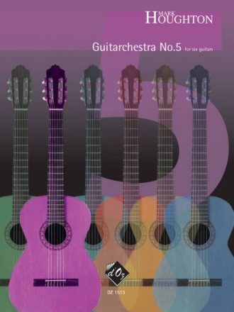 Guitarchestra no. 5 Guitar Sextet Partitur + Stimmen