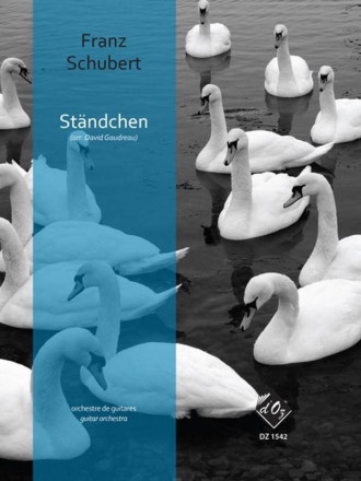 Stndchen, Srnade D. 957 Guitar Orchestra Partitur + Stimmen