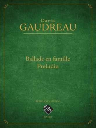 Ballade en famille / Preludio Gitarre Buch