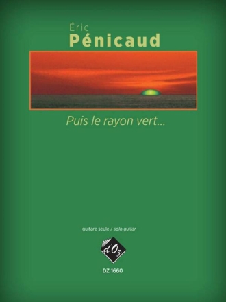 Puis le rayon vert... Gitarre Buch