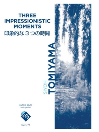 Three Impressionistic Moments Gitarre Buch