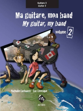 Ma guitare, mon band (guit. 3) vol. 2 Gitarre Schule