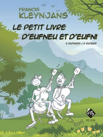 Le petit livre d'Eufneu et d?Eufni, opus 273 2 Gitarren Buch