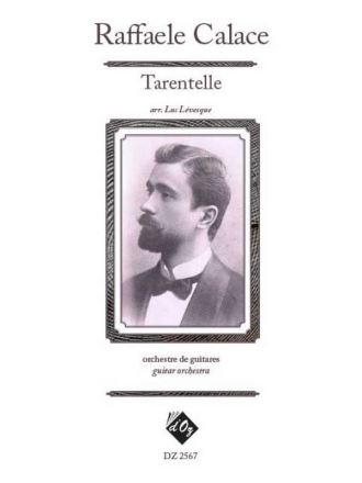 Tarentelle, opus 18 Guitar Orchestra Partitur + Stimmen