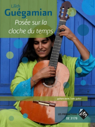 Posee Sur La Cloche du Temps Gitarre Buch