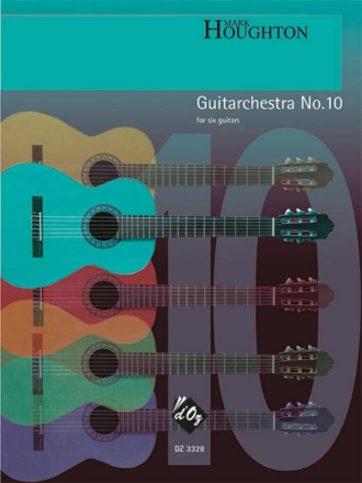 Guitarchestra No. 10 Guitar Sextet Partitur + Stimmen