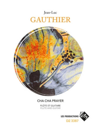 Cha Cha Prayer Guitar and Flute Buch