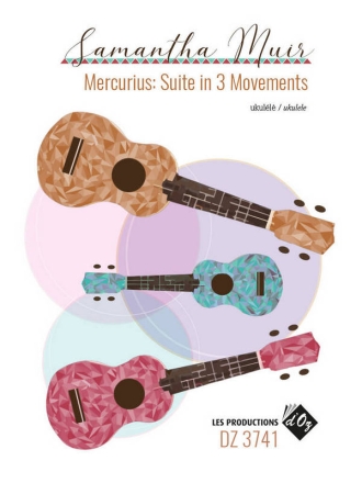 Mercurius: Suite In 3 Movements Ukulele Buch