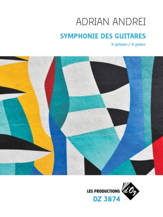 Symphonie Des Guitares Gitarrenensemble Partitur + Stimmen