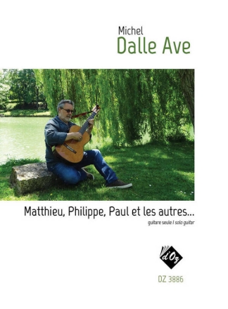 Matthieu, Philippe, Paul et Les Autres... Gitarre Buch