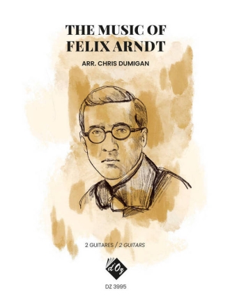 The Music Of Felix Arndt Guitar Duet Buch