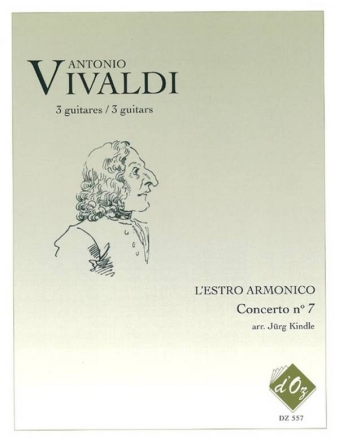 L'Estro Armonico, Concerto no 7, RV 567 3 Guitars Partitur + Stimmen