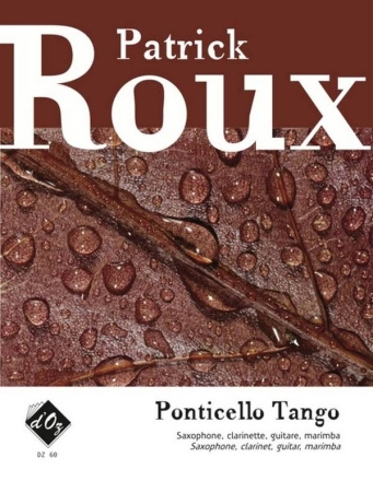 Ponticello Tango Clarinet, Saxophone, Guitar and Percussion Partitur + Stimmen