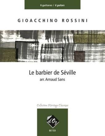 Le barbier de Sville (2 cahiers) Guitar Sextet Partitur + Stimmen