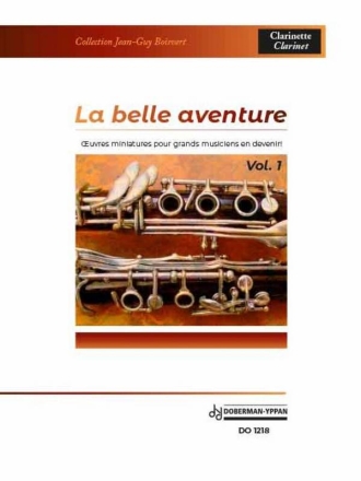 La Belle Aventure - Vol. 1 Klarinette Buch