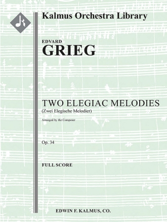 Two Elegiac Melodies, Op. 34  (s/o sc) Scores