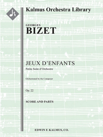 Jeux d'Enfants, Op. 22 (f/o) Full Orchestra