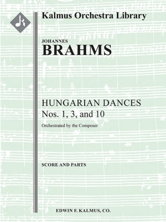 Hungarian Dances Nos. 1, 3 and 10 Full Orchestra