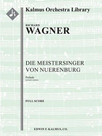 Die Meistersinger von Nuerenburg F/O Sc Scores