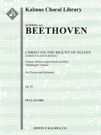 Christ on the Mount of Olives Op 85 (sc) Scores