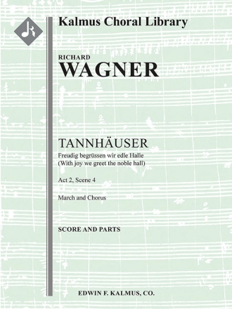 Tannhauser: Act II, Sc. 4 (chamber orch) Full Orchestra