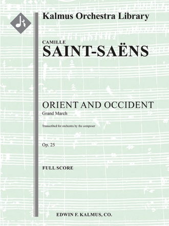 Orient and Occident March Op 25 (f/o sc) Scores