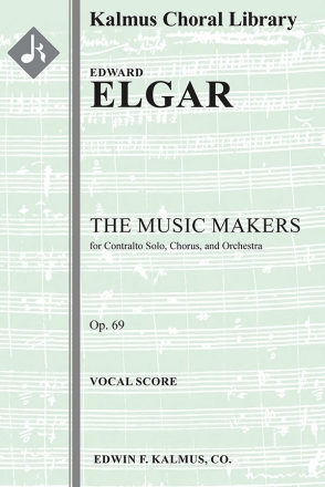 The Music Makers, Op. 69 (alto/orch sc) Scores