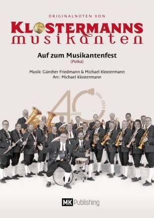 Auf zum Musikantenfest (Polka) fr Blasorchester Direktion in C und Stimmen