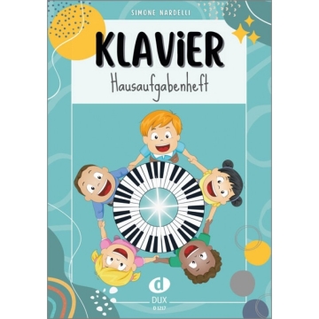 Klavier - Hausaufgabenheft fr junge Klavierspielerinnen und Klavierspieler