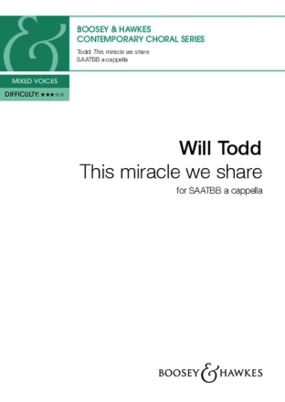 This miracle we share for mixed choir (SAATTBB) a cappella choral score