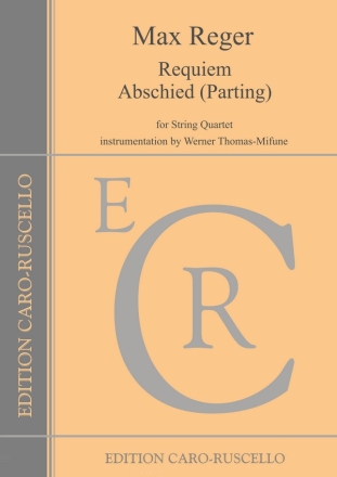 Requiem  and  Abschied (Parting) for string quartet parts