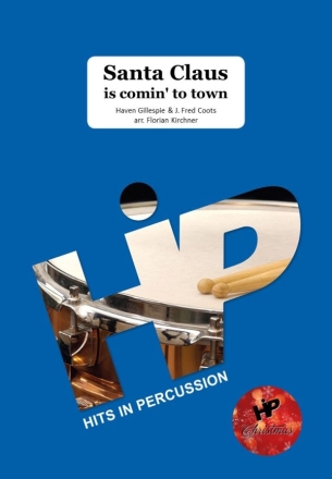 Santa Claus is Comin' to Town fr Percussion-Ensemble (6-7 Spieler) Partitur und Stimmen