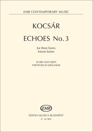 Echoes No. 3 3 Hrner Partitur + Stimmen