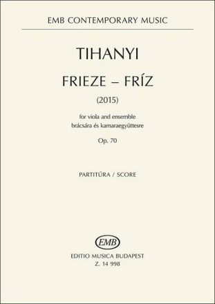 Frieze - for viola and ensemble (2015) Op 70 Chamber Ensemble Buch