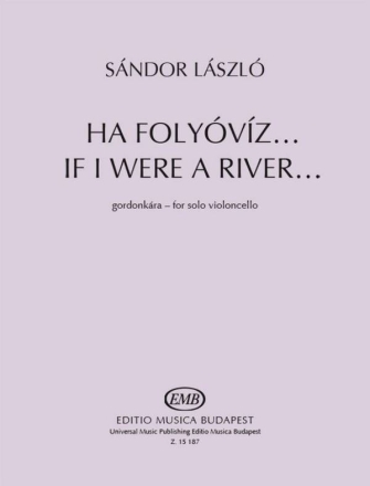 If I were a River... Cello Buch