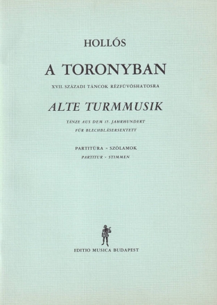 A toronyban Brass Sextet Partitur + Stimmen