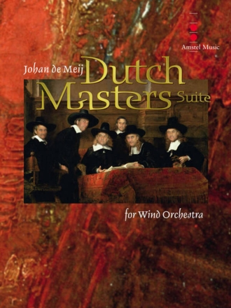 Dutch Masters Suite Concert Band Studienpartitur