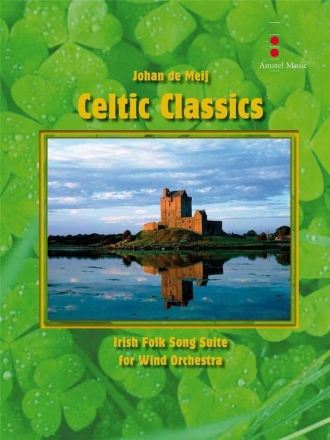 Celtic Classics Concert Band/Harmonie Partitur