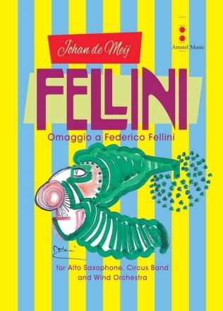 Fellini (Omaggio a Federico Fellini) for alto saxophone, circus band and wind orchestra score and parts