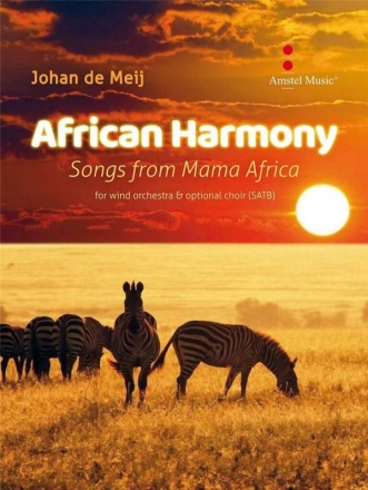 African Harmony Concert Band/Harmonie and Opt. Choir Partitur + Stimmen