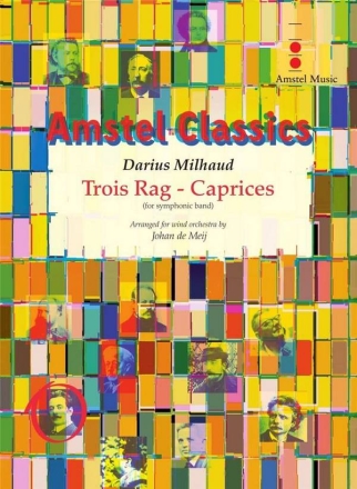 Trois Rag-Caprices Concert Band/Harmonie Partitur + Stimmen