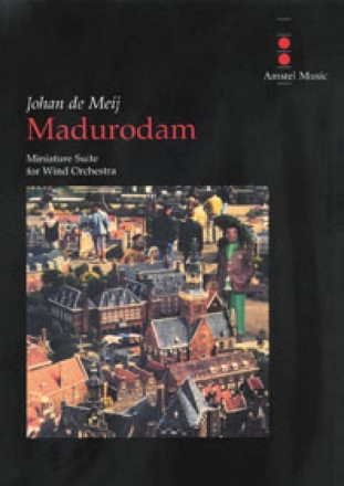 Madurodam Concert Band/Harmonie Partitur + Stimmen